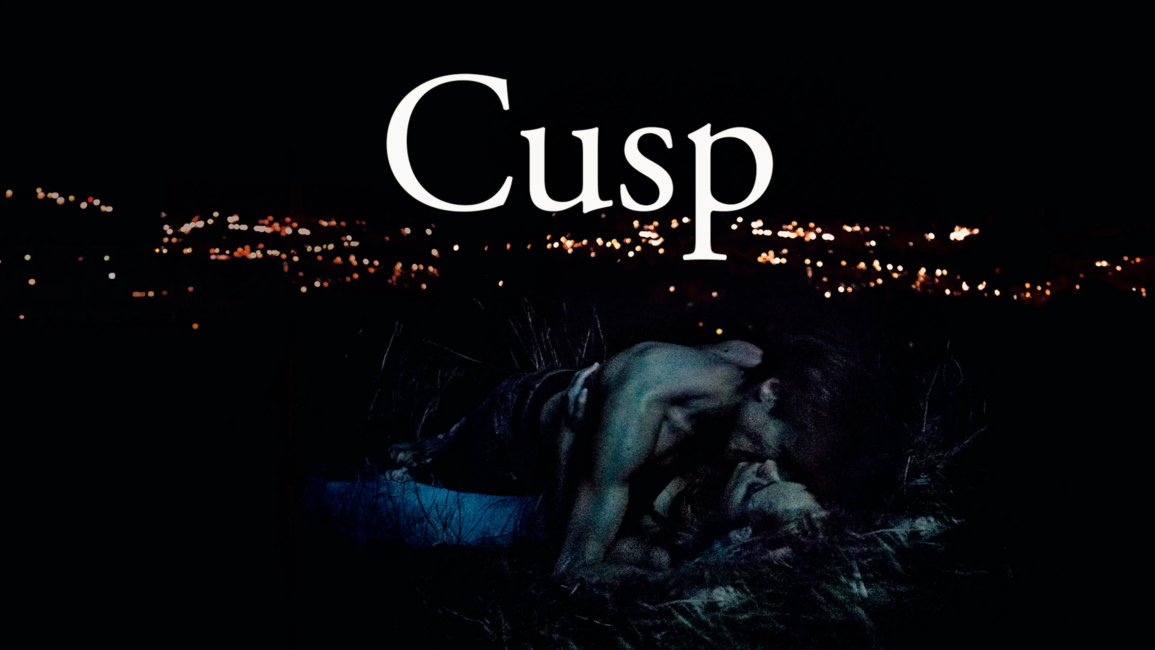 Cusp poster